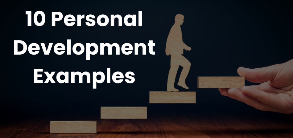 10 Personal Development Examples