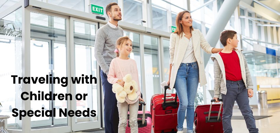 Does Traveling with Children or Special Needs Require Extra Time